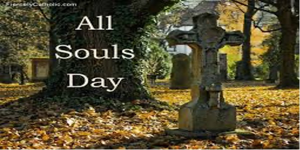 All Souls, Feast Day